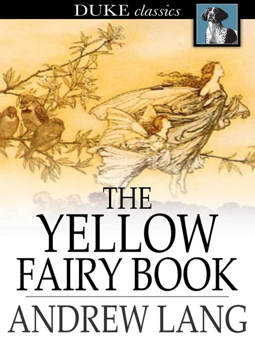 Title details for The Yellow Fairy Book by Andrew Lang - Wait list